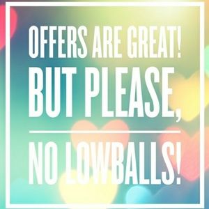 Please don't lowball me.